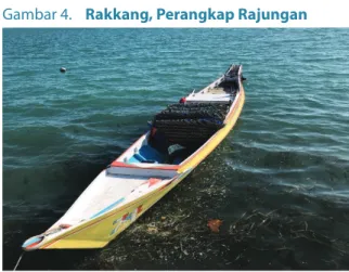 Gambar 4.   Rakkang, Perangkap Rajungan