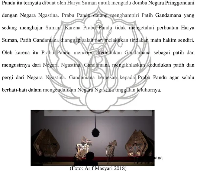 Gambar Prabu Pandu saat akan mengusir Patih Gandamana  (Foto: Arif Masyari 2018) 