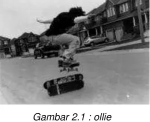 Gambar 2.1 : ollie 