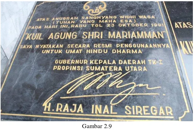 Gambar 2.9 Bukti Peresmian Bangunan Kuil Shri Mariamman oleh Gubernur Sumatera Utara 
