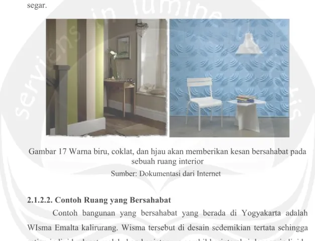 Gambar 17 Warna biru, coklat, dan hjau akan memberikan kesan bersahabat pada sebuah ruang interior