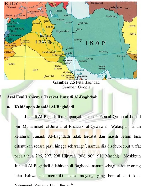 Gambar 2.5 Peta Baghdad  Sumber: Google  2.  Asal Usul Lahirnya Tarekat Junaidi Al-Baghdadi 