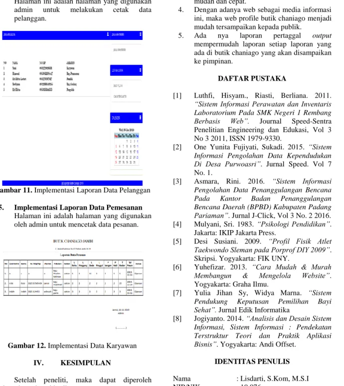 Gambar 11. Implementasi Laporan Data Pelanggan 