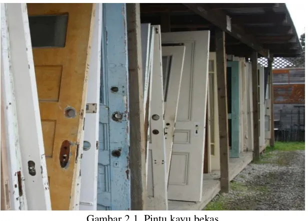 Gambar 2.1. Pintu kayu bekas 