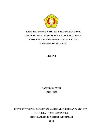 Rancang Bangun Sistem Basis Data Untuk Aplikasi Digitalisasi Akta Jual Beli Tanah Pada Kelurahan 0243