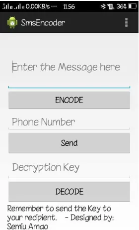 Gambar dibawah menunjukkan Tampilan Aplikasi SMS ENCODER