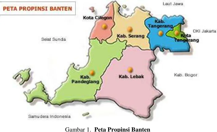 Gambar 1.  Peta Propinsi Banten Sumber: 