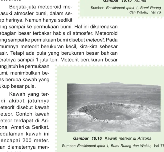 Gambar  10.16  Kawah meteor di Arizona Sumber: Ensiklopedi Iptek 1, Bumi Ruang dan Waktu,  hal 77