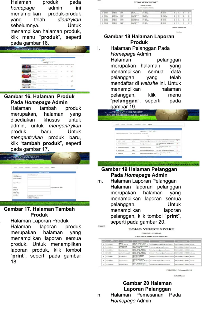 Gambar 16. Halaman Produk Pada Homepage Admin Halaman tambah produk merupakan, halaman yang disediakan khusus untuk admin, untuk mengentrykan produk baru