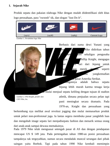 Gambar 2. Phil Knight, pendiri dan 