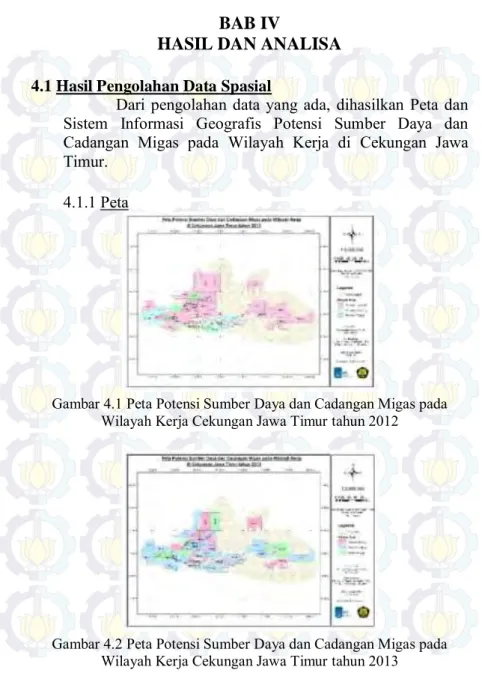 Gambar 4.1 Peta Potensi Sumber Daya dan Cadangan Migas pada  Wilayah Kerja Cekungan Jawa Timur tahun 2012 