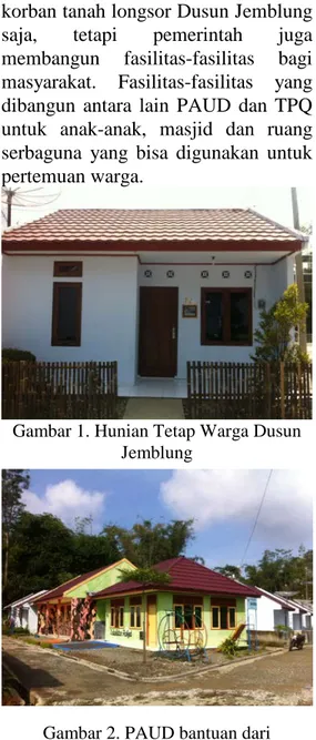Gambar 1. Hunian Tetap Warga Dusun  Jemblung 