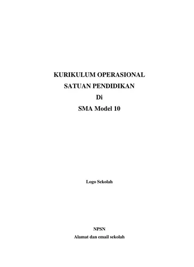 KURIKULUM OPERASIONAL SATUAN PENDIDIKAN Di SMA Model 10