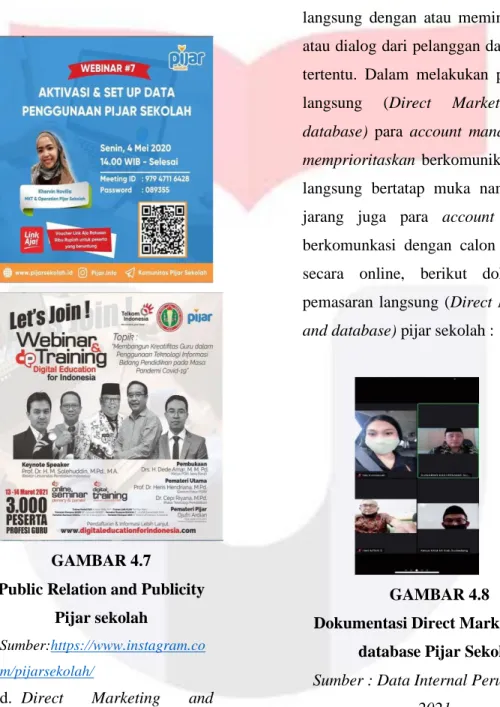 GAMBAR 4.7                                                                                         Public Relation and Publicity 