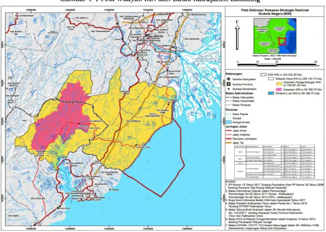 Gambar  1-  I  peta Wilayah  IKN  dan  Batas  Kabupaten  EksistingPRE S ID EN
