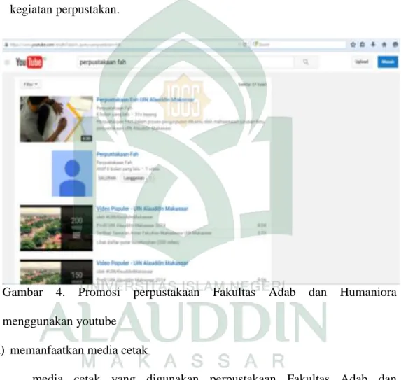 Gambar  4.  Promosi  perpustakaan  Fakultas  Adab  dan  Humaniora  menggunakan youtube 