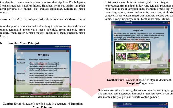 Gambar  4-1  merupakan  halaman  pembuka  dari  Aplikasi  Pembelajaran  Keanekaragaman  makhluk  hidup