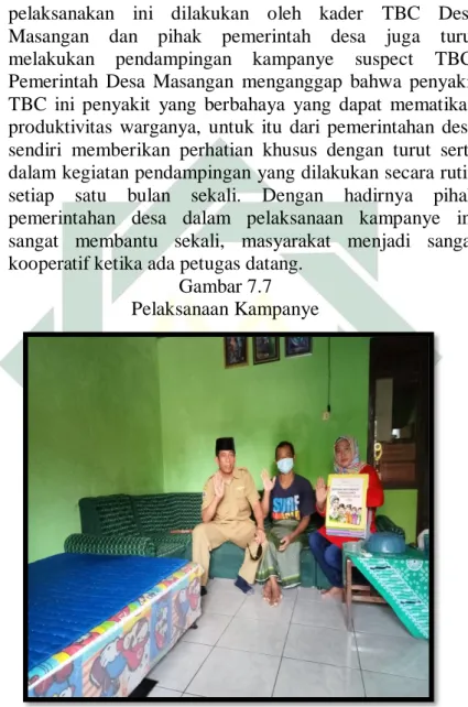 Gambar 7.7  Pelaksanaan Kampanye 