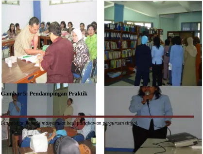 Gambar 5: Pendampingan Praktik