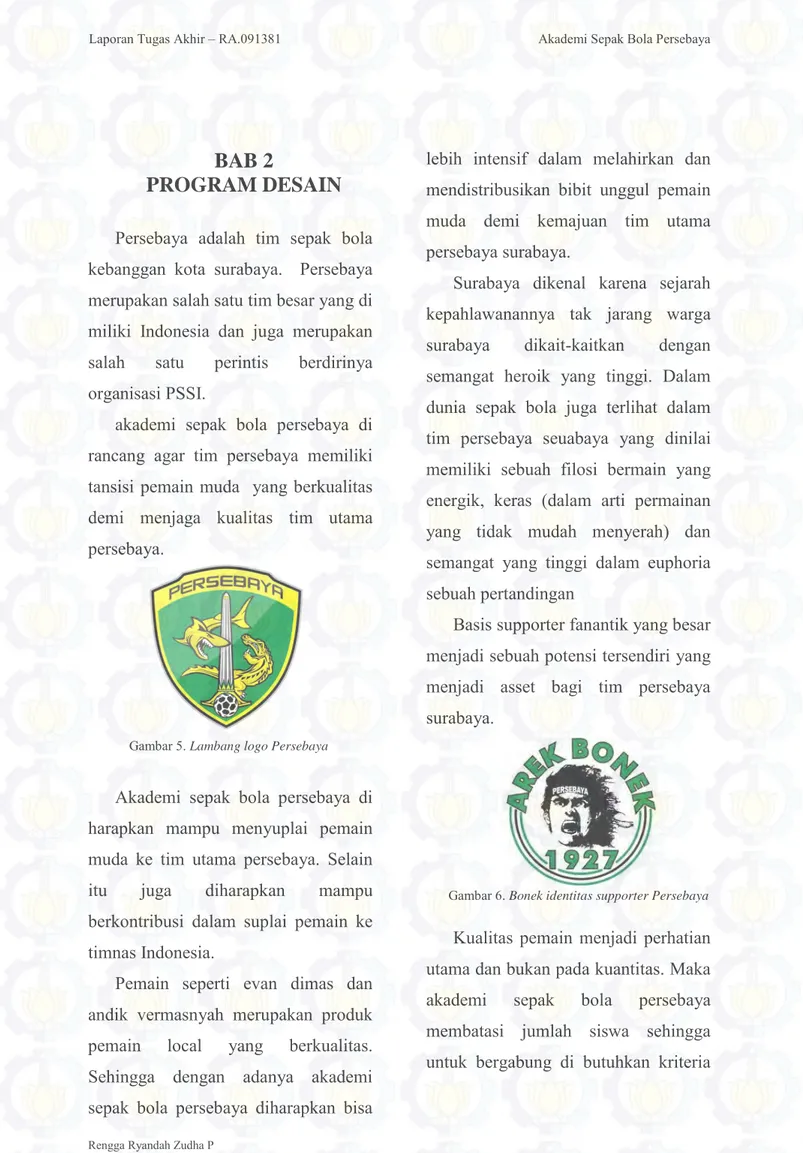 Gambar 6. Bonek identitas supporter Persebaya 