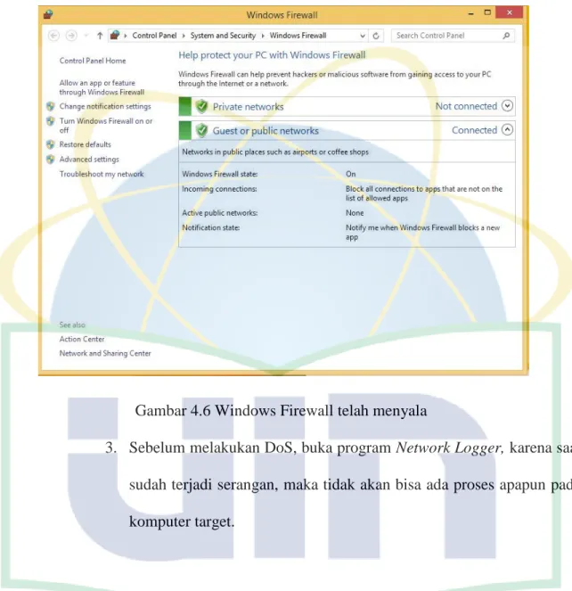 Gambar 4.6 Windows Firewall telah menyala 