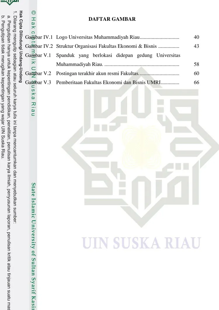 Gambar IV.1  Logo Universitas Muhammadiyah Riau ..............................   40  Gambar IV.2  Struktur Organisasi Fakultas Ekonomi &amp; Bisnis  ...............
