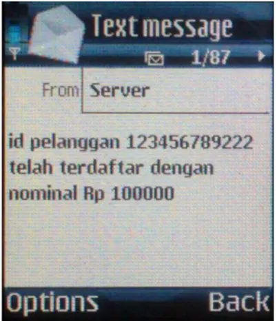 Gambar 3.2 SMS dari Server 