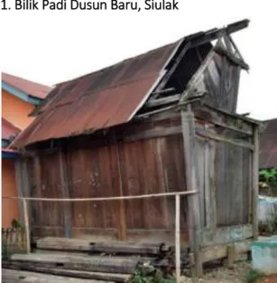 Gambar 6. Bilik Padi di Siulak 