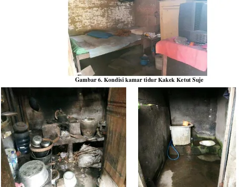 Gambar 7. Kondisi dapur Kakek Ketut Suje            Gambar 8. Kondisi kamar mandi Kakek Ketut Suje 