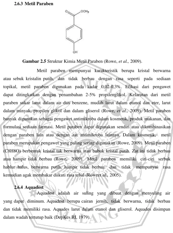 Gambar 2.5 Struktur Kimia Metil Paraben (Rowe, et al., 2009). 