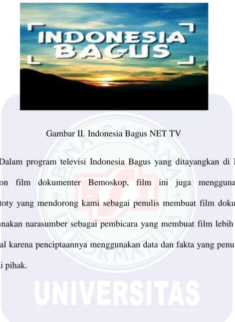 Gambar II. Indonesia Bagus NET TV 