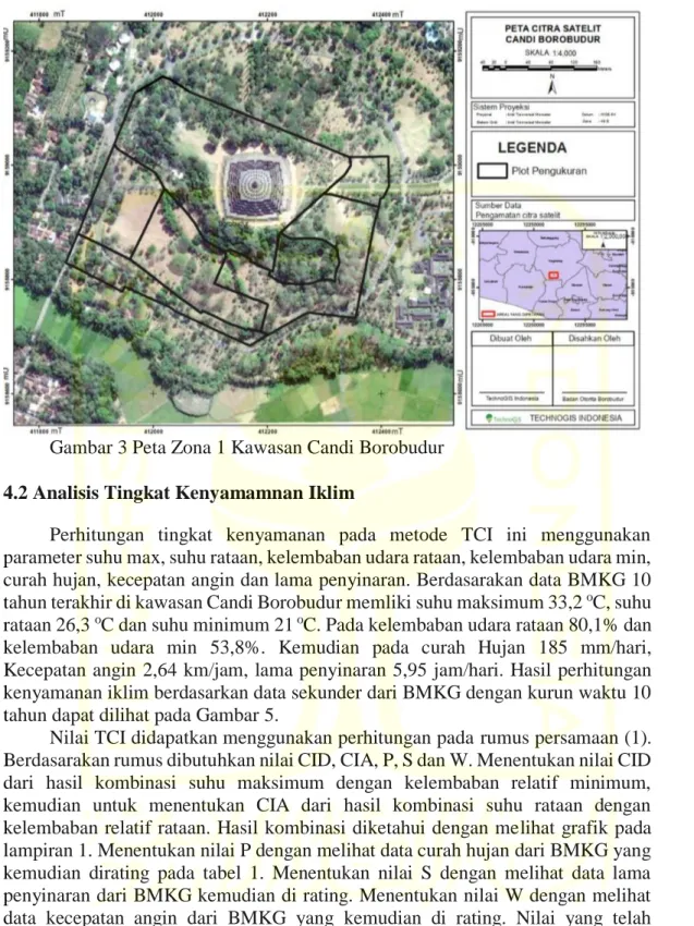 Gambar 3 Peta Zona 1 Kawasan Candi Borobudur  4.2 Analisis Tingkat Kenyamamnan Iklim 