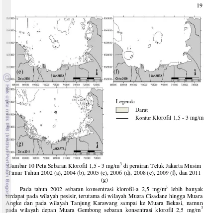 Gambar 10 Peta Sebaran Klorofil 1,5 - 3 mg/m3 di perairan Teluk Jakarta Musim 