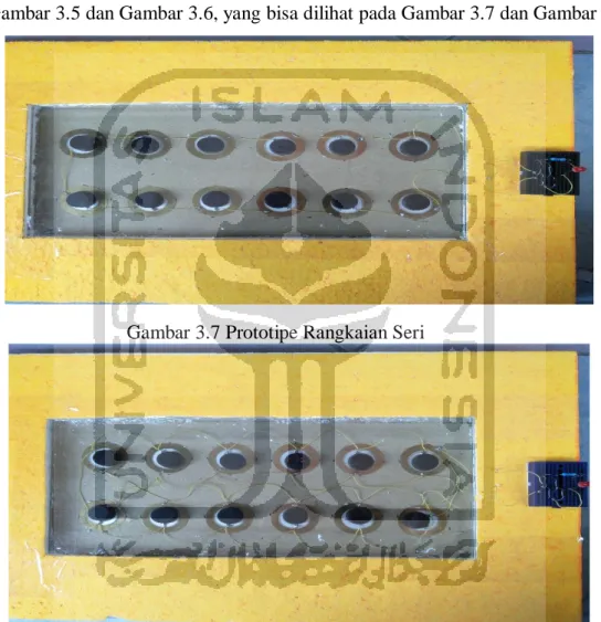 Gambar 3.7 Prototipe Rangkaian Seri 