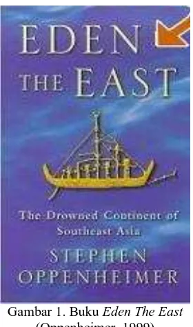 Gambar 1. Buku Eden The East(Oppenheimer, 1999)