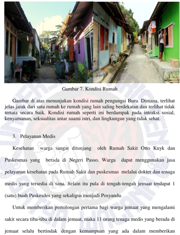 Gambar 7. Kondisi Rumah 
