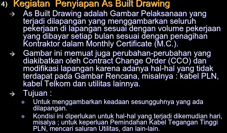 Gambar ini memuat juga perubahanGambar ini memuat juga perubahan--perubahan yang perubahan yang diakibatkan oleh Contract Change Order (CCO) dan diakibatkan oleh Contract Change Order (CCO) dan modifikasi lapangan karena adanya halmodifikasi lapangan karena adanya hal--hal yang tidak hal yang tidak 