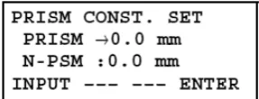 Figure 10. Setting the prism/non-prism constant value  
