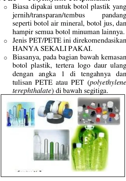 Gambar 1. Plastik yang termasuk dalam jenis PET 