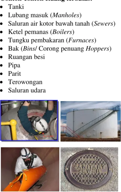Gambar 2. Bahaya lain di dalam ruang terbats 
