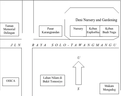 Gambar  4.1. Denah Lokasi Deni Nursery And Gardening 