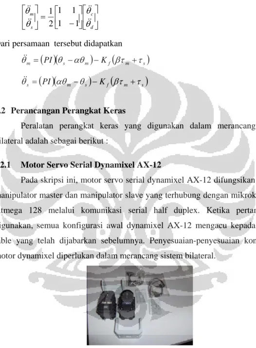 Gambar 3.2 Motor Serial Servo Dynamixel AX-12 