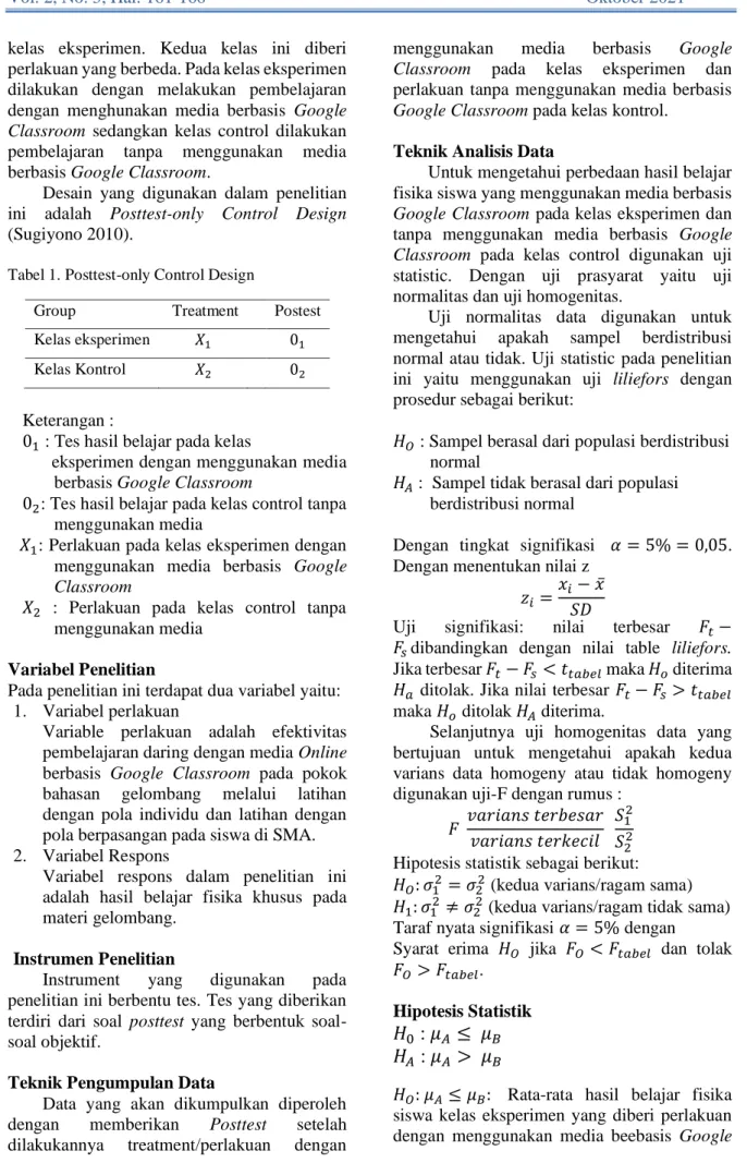 Tabel 1. Posttest-only Control Design 