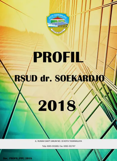 PROFIL. RSUD Dr. SOEKARDJO. Doc. PROFIL/PPE/2018 JL. RUMAH SAKIT UMUM ...