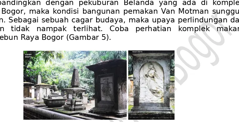 Gambar 5. Komplek Pekuburan Belanda di Kebun Raya Bogor