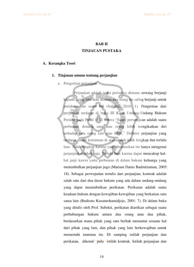 BAB II TINJAUAN PUSTAKA. 1. Tinjauan Umum Tentang Perjanjian