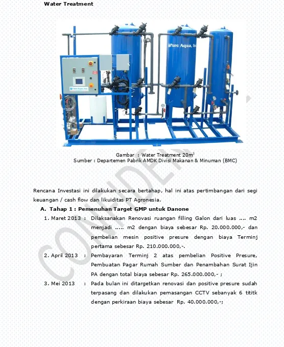 Gambar  : Water Treatment 20m3 Sumber : Departemen Pabrik AMDK Divisi Makanan & Minuman (BMC) 