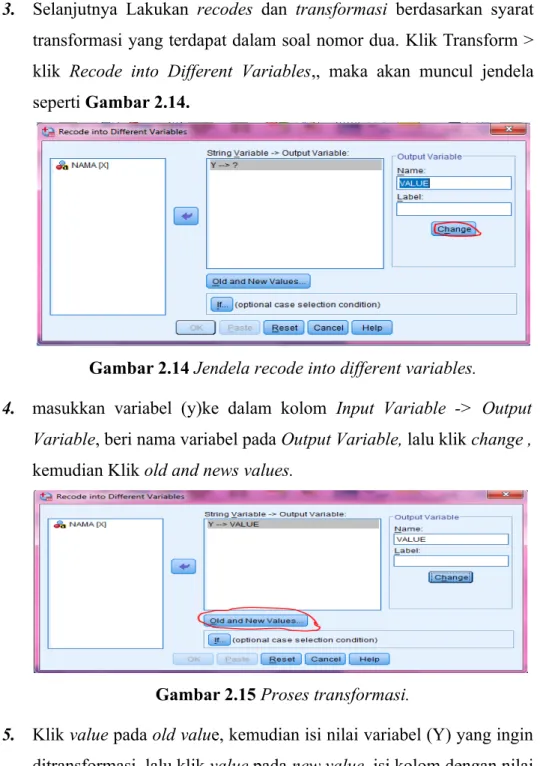 Gambar 2.14 Jendela recode into different variables.