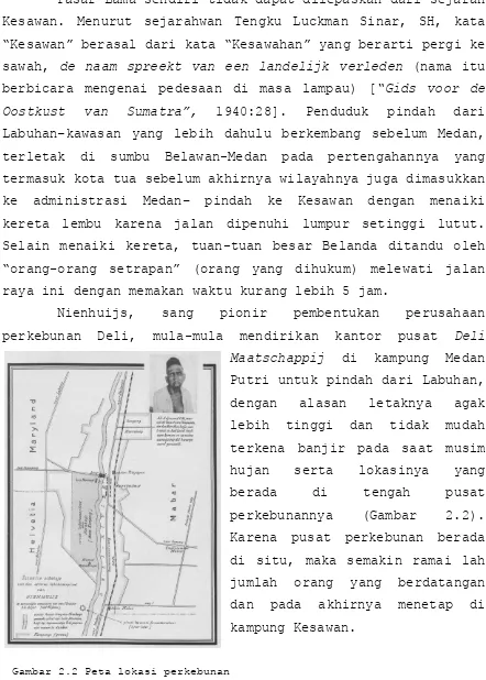 Gambar 2.2 Peta lokasi perkebunan 