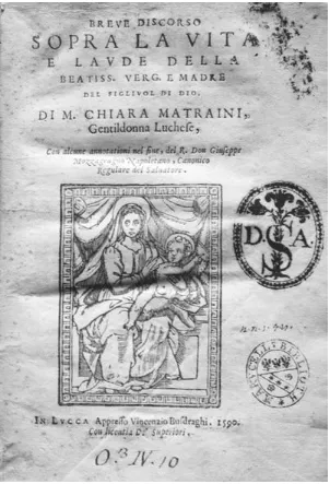Figure 5. Title page of the 1590 edition of the Madre del Figliuol di Dio. Di M. Chiara Matraini, Gentildonna Luchese